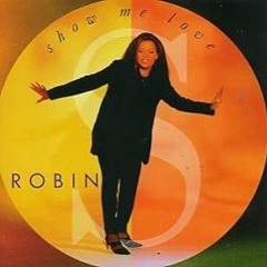 Show Me Love (BITWA Acid Bootleg) - Robin S.