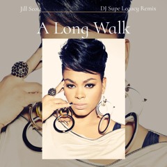 Jill Scott - A Long Walk (DJ Supe Legacy Remix Tagged Dirty)