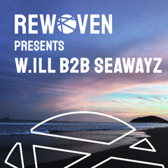 Rewoven Presents 050: w.ill b2b Seawayz (Melodic House Mix)