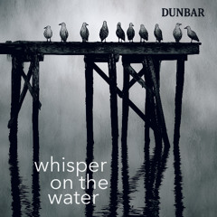 Whisper on the Water