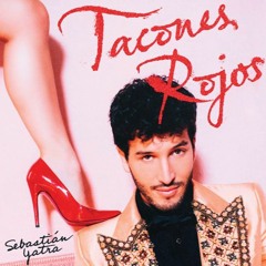 Sebastián Yatra - Tacones Rojos (DJC Bachata Remix)