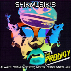 Shikmusik's The Prodigy - Always Outnumbered, Never Outgunned Era Megamix
