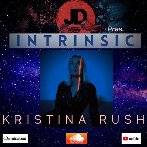 Intrinsic Episodes Guest Mix 051- Kristina Rush