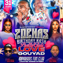 DJ SKULLY X DJ STEEL X DJ 12 PRETTY GIRLS LOVE GOUYAD ZOENAS BDAY BASH AUG 31st LIVE AUDIO