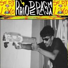 SET SÓ DJ LIXO '23 @rai0deplasma