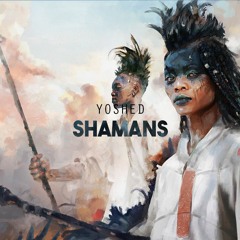 Shamans