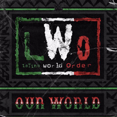 WWE LWO - Our World (Entrance Theme)