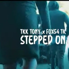 Fox54Tk Tkktony Steppd on