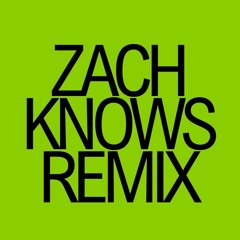 360 - Charli XCX (Zach Knows Remix)