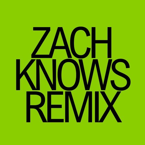360 - Charli XCX (Zach Knows Remix)
