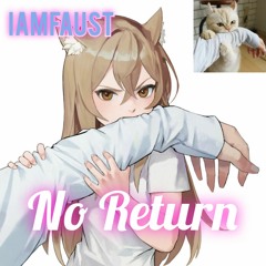 No Return