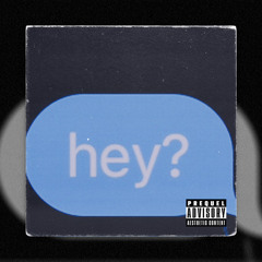 Hey?- Nate Huncho