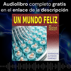 Audiolibro gratis 🎧 Un mundo feliz