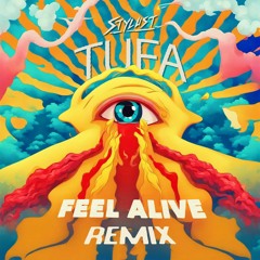Stylust - Feel Alive (TUFA Remix)