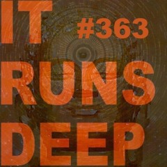 IT RUNS DEEP WITH MARK MAC ON DHR #363