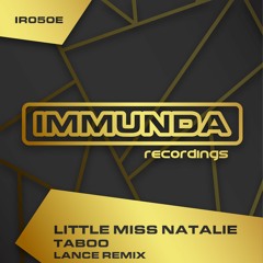 Little Miss Natalie - Taboo - Tara N Remix