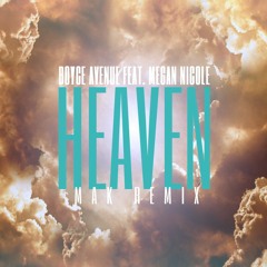 Heaven - Bryan Adams (Boyce Avenue feat. Megan Nicole cover)Mak Bootleg