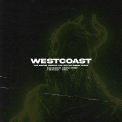 "Westcoast" [The Riddim Master Collection Demo Track]