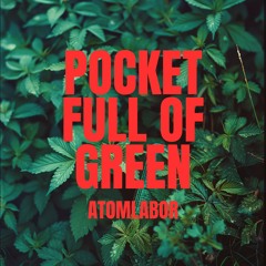 Pockt Full of Green