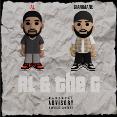 AL & the G - Giani Mane ft. AL