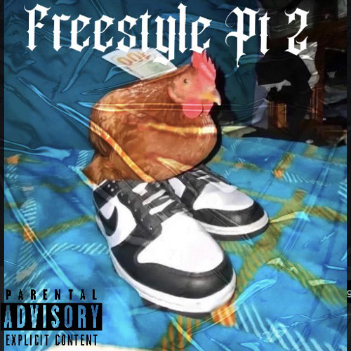 FreeStyle Pt 2