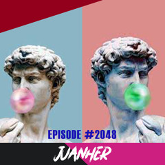 Juanher Episode #2048 [Free Download]