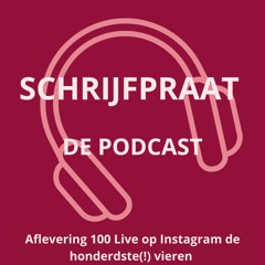 S3 #100 Live op Instagram de 100ste aflevering van Schrijfpraat