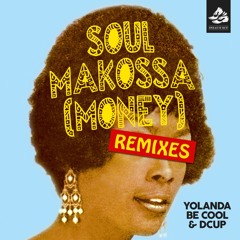Soul Makossa (Money) (UK Radio Edit)