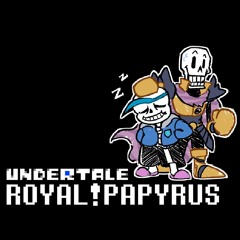 ROYAL!PAPYRUS OST