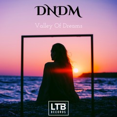 DNDM - Valley Of Dreams