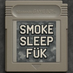 $3V B3V$T - SMOKE SLEEP FUK
