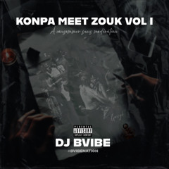 Konpa x Zouk VOL1 djbvibe -bvibenation)