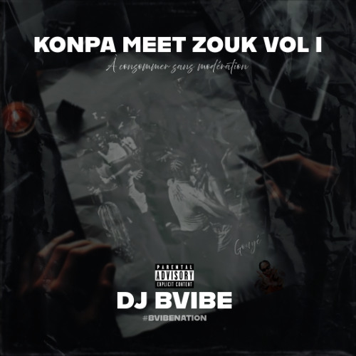Konpa x Zouk VOL1 djbvibe -bvibenation)