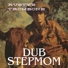 Rusty's Trombone - Double Checked-up.