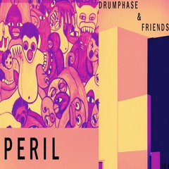 drumphase & friends 004 - Peril