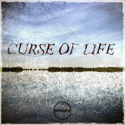 Curse Of Life