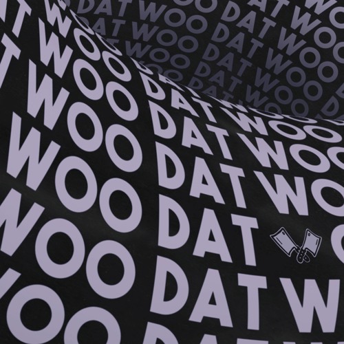 LO'99 & Tough Love - Woo Dat