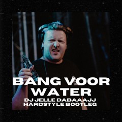 Bang Voor Water (Hardstyle Bootleg)