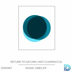 Return To Saturn - Melody From The Sky (Original Mix) [Dreamers]