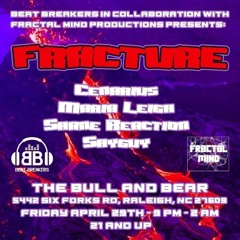 Live @ Fracture 4.29.2022
