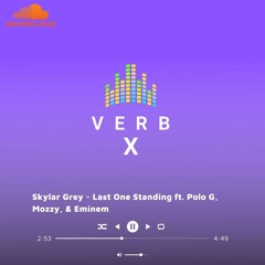 Skylar Grey - Last One Standing ft. Polo G, Mozzy, & Eminem (Reverb Slowed + Bass Boosted) ❤