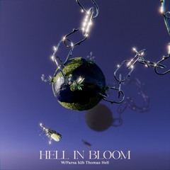 Hell In Bloom w/ Thomas Hell b2b Parsa | Stranded FM