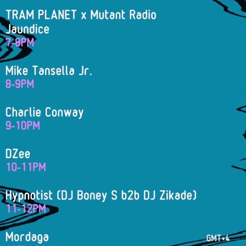 TRAM PLANET x Mutant Radio [14.11.2022]
