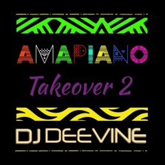 Amapiano Takeover 2