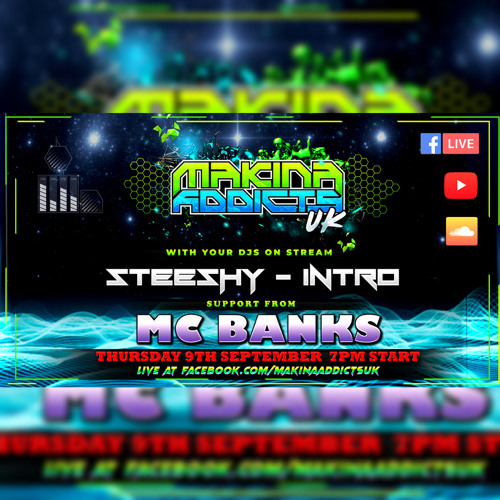 MC BANKS - DJ STEESHY DJ INTRO - VINYL SET - MAKINA ADDICTS UK