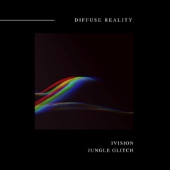 IVision - Jungle Glitch
