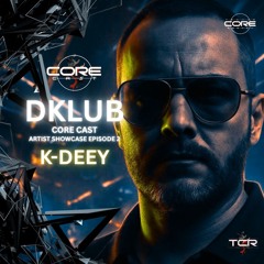DKLUB-ARTIST SHOWCASE-EPISODE2-K-DEEY