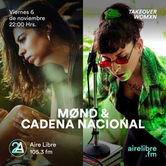 Aire Libre FM 105.3 | ⏂ 06.11.20 | Mexico City.
