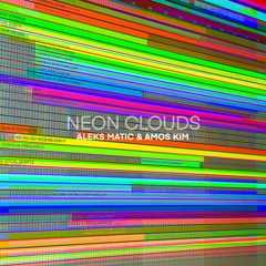 NEON CLOUDS