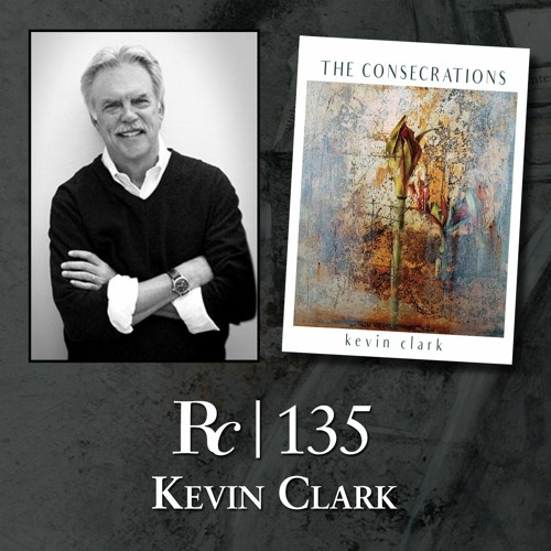 ep. 135 - Kevin Clark